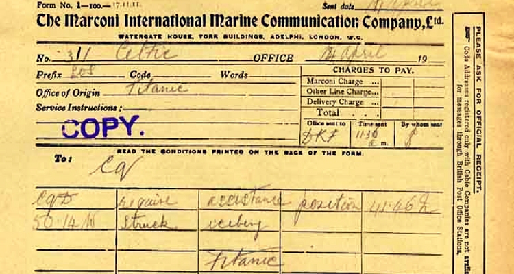 Copia mesajului de ajutor transmis de pe TITANIC prin intermediul staţiei MARCONI